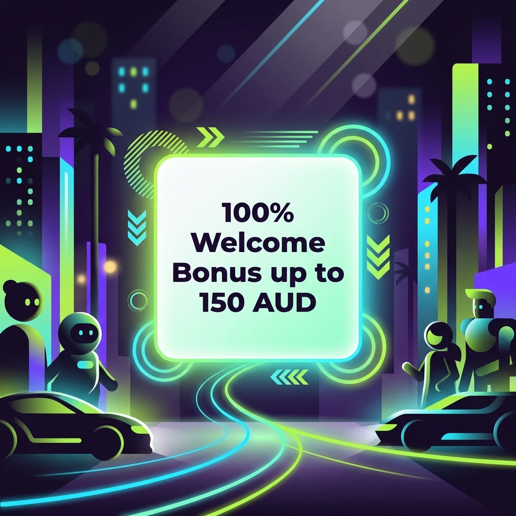 100% Welcome Bonus up to 150 AUD